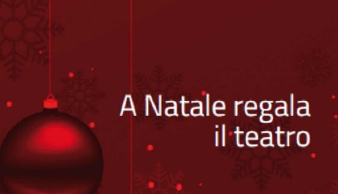 a natale regala il teatro